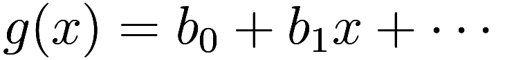 g(x) = b_0 + b_1 x + \cdots