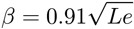  \beta = 0.91 \sqrt{Le} 