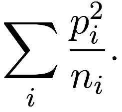  \sum_i \frac {p_i^2}{n_i}. 