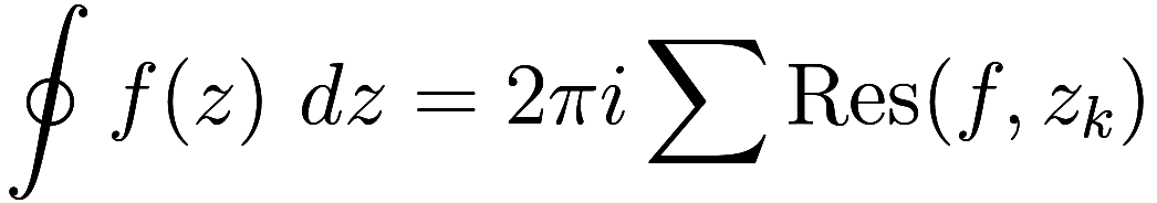 \oint f(z)\ dz = 2\pi i \sum \text{Res}(f, z_k)